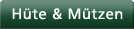 H�te & M�tzen
