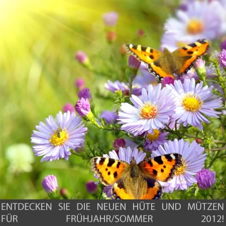 die neue H�te und M�tzen Kollektion Fr�hjahr/Sommer ist da...